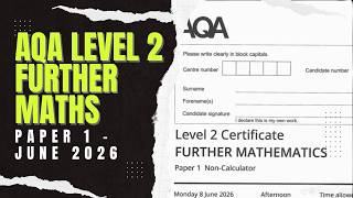 AQA Level 2 Further Maths Paper 1 (Non-Calculator) June 2026 Detailed Walkthrough