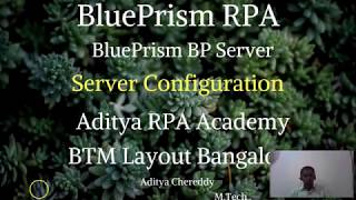 BluePrism RPA - BP Server - Configuration - Aditya RPA Academy