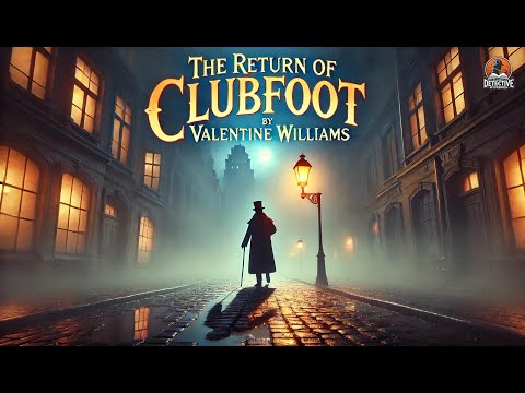 The Return of Clubfoot 🕵️♂️💀