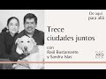 De aquí para allá | Trece ciudades juntos