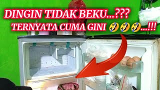 Kulkas dingin tidak BEKU..??TIDAK DISADARI INI MASALAH NYA