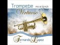 CD Trompete Virtuoso.Fernando Lopez.