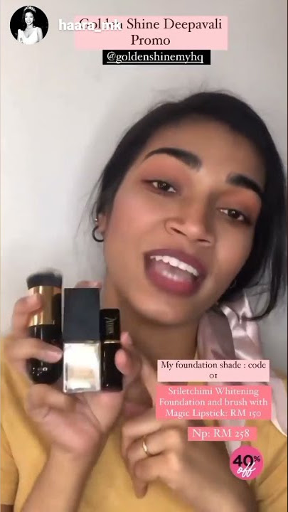SRI LETCHIMI WHITENING FOUNDATION, GOLDEN SHINE'S MAGIC LIPSTICK