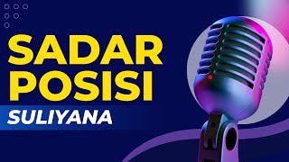 Video voorbeeld van "Sadar Posisi - Karaoke Suliyana Versi Original"