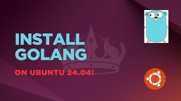 How to Install Go on Ubuntu 24.04
