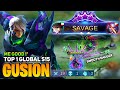 SAVAGE ! Gusion Smooth Combo | Gusion Top 1 Global (S15) | By Me Good !` | Mobile Legends