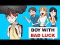 Boy With Bad Luck