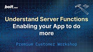 Understand Server Functions: Enabling your app to do more - Bolt.new Workshop screenshot 3