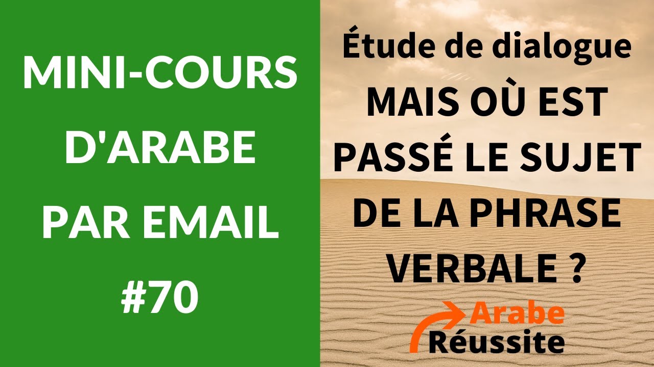 RÉVISIONS et initiation à l'analyse de la PHRASE VERBALE en arabe