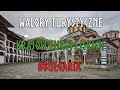 Walory turystyczne BUŁGARII cz.2