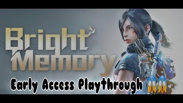 Bright Memory Early Access Demo Full Play through!