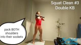 Kettlebell Squat Clean and Kettlebell Cluster - Technique/progressions