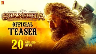Shamshera Official Teaser | Ranbir Kapoor | Sanjay Dutt | Vaani Kapoor | Karan Malhotra Thumb