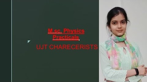 UJT CHARECERISTS PRACTICAL