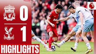First-half Goal Defeats Reds at Anfield | Liverpool 0-1 Crystal Palace | Highlights