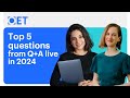 Top 5 Questions from OET Q+A Live in 2024