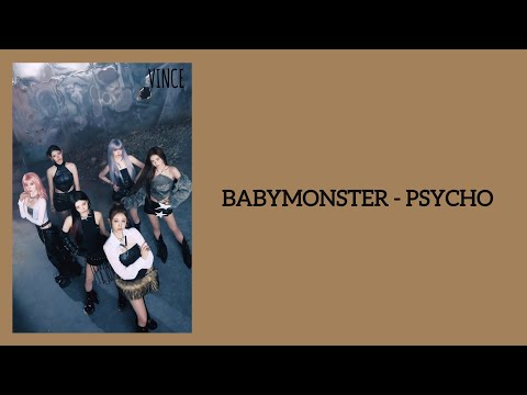 BABYMONSTER PSYCHO Lyrics