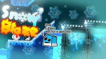 SNOWBLAZE [GDPS 2.2 Levels Mini Series: Part 1] - Created By P3anut13
