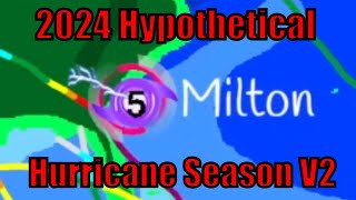 2024 Hypothetical Atlantic Hurricane Season V2