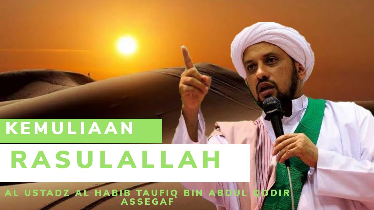 Kemuliaan Nabi - YouTube