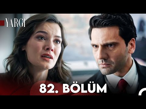 Yargı 82. Bölüm