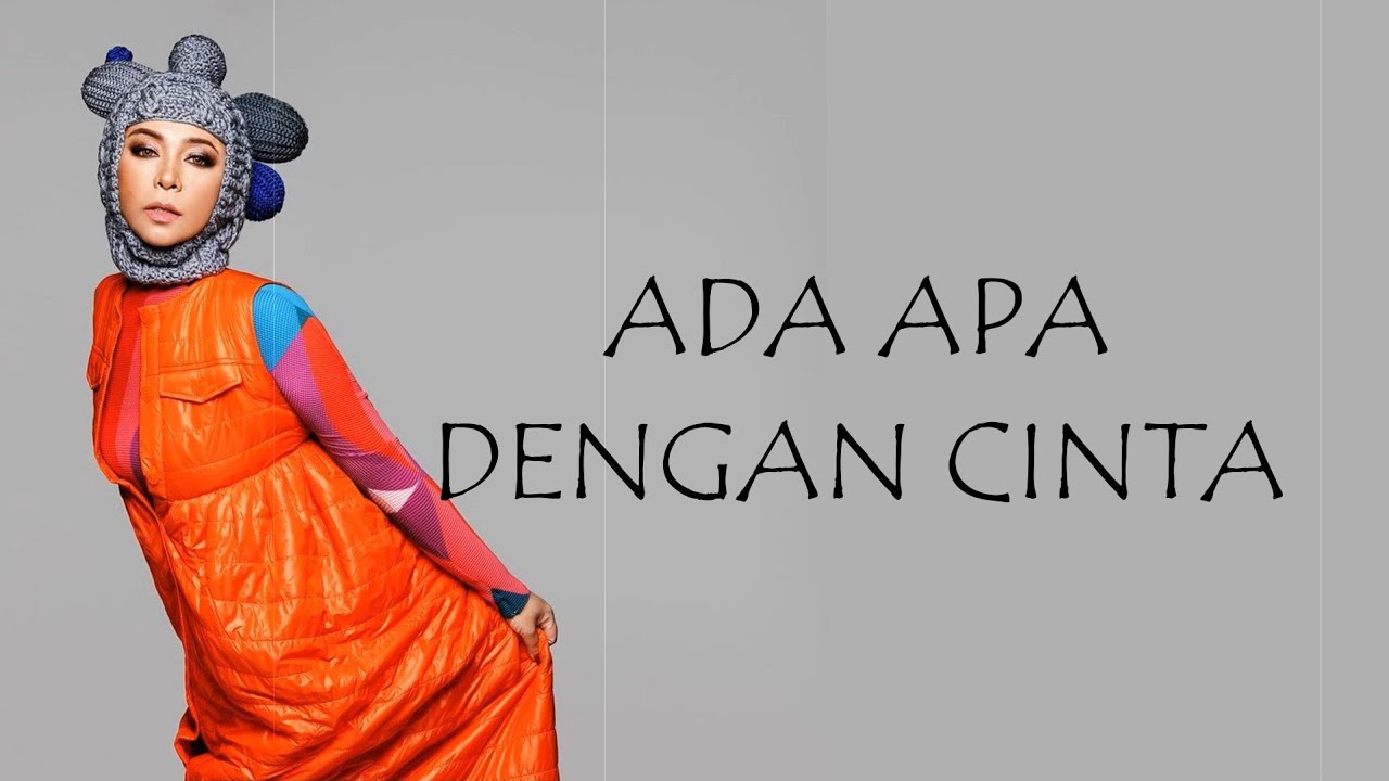Melly Goeslaw feat Eric - Ada Apa Dengan Cinta // Lirik HQ