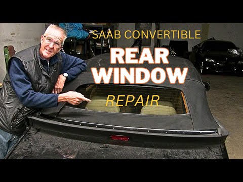 Vintage SAAB Restoration: Replacing a 1991 900 Convertible Rear Window