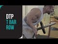 DTP T Bar Row