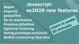 Famous Javascript ES2020 all new features with examples and demo Wealth