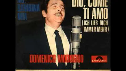 Domenico Modugno - Ich lieb' dich immer mehr (Dio come ti amo) 1966