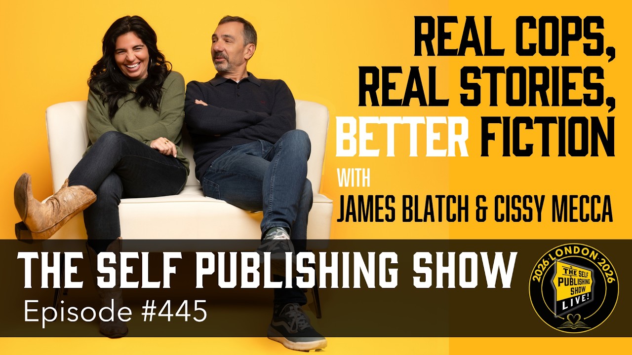 The Self Publishing Show (Episode 445) Real Cops, Real Stories, Better Fiction