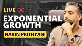 Exponential Growth Webinar By Navin Prithyani
