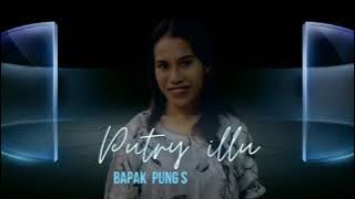 Putry Illu - Papa Pung Sayang (Cover JP BAND )