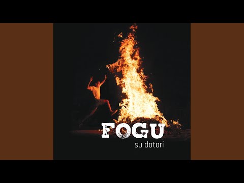 Fogu (feat. Claudia Crabuzza, Giorgia Loi, Giuanni Siccardi & Mauro Mou)
