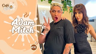 ADAM MITCH - CAFÉ COM LEITE | #14