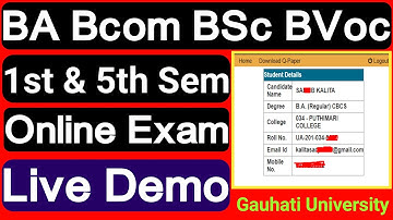 Guwahati University BA BSc BCom 1st & 5th Sem Online Exam Live Demo| TDC 1st and 5th Semester Exam