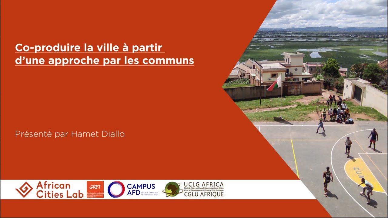 Module 5_S5 Approche par les communs par Hamet DIALLO - MOOC Fabrique urbaine collective