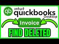 How To FIND DELETED INVOICES In QuickBooks Desktop (QUICK &amp; EASY) 2026