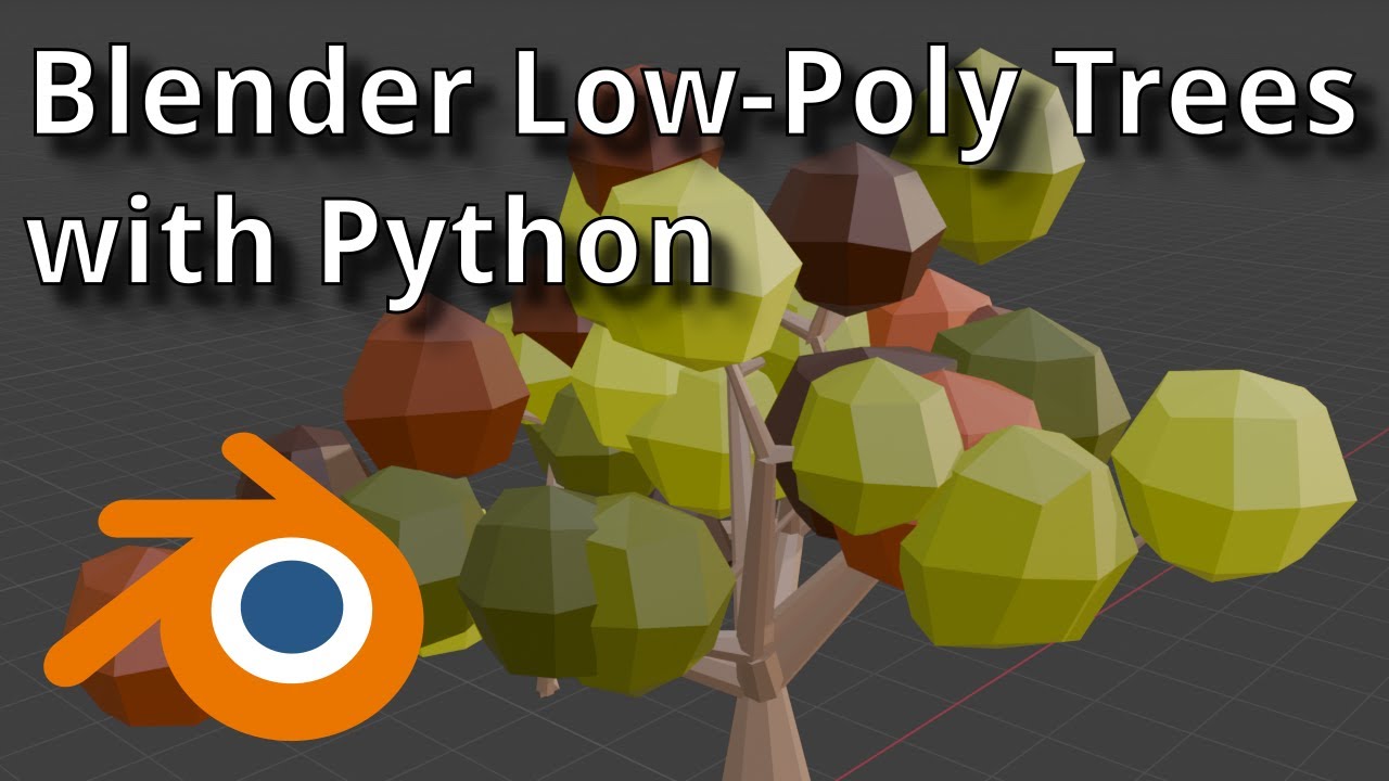 Blender Low-Poly Trees using Python - YouTube