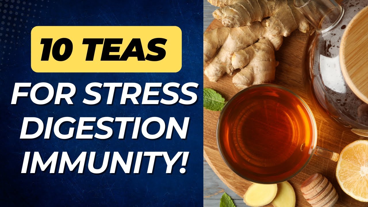 10 DIY Herbal Teas for Stress, Digestion, and Immunity
