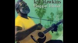 Ted Hawkins - Missin' Mississippi chords