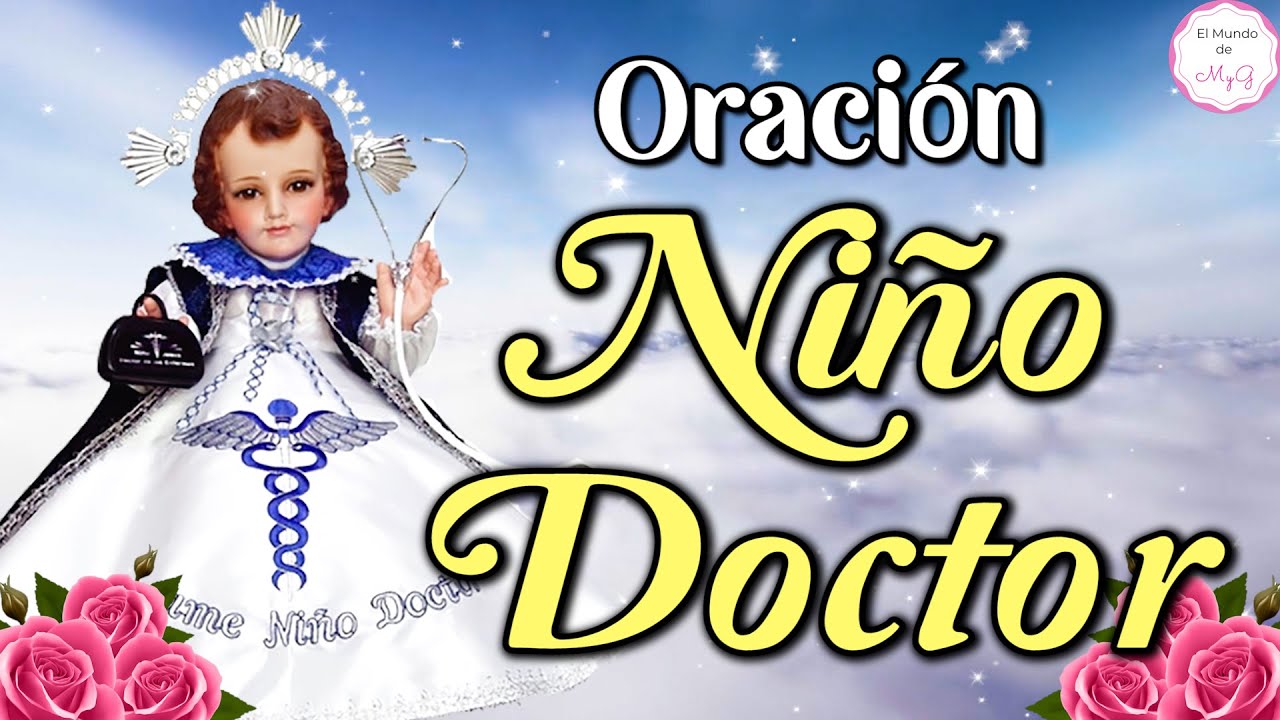 Oración al Niño Doctor para la SALUD💙Oración al Niño Doctor en su Día