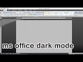 How to enable dark mode in ms office. ms office ko dark mode me kaise kare ?