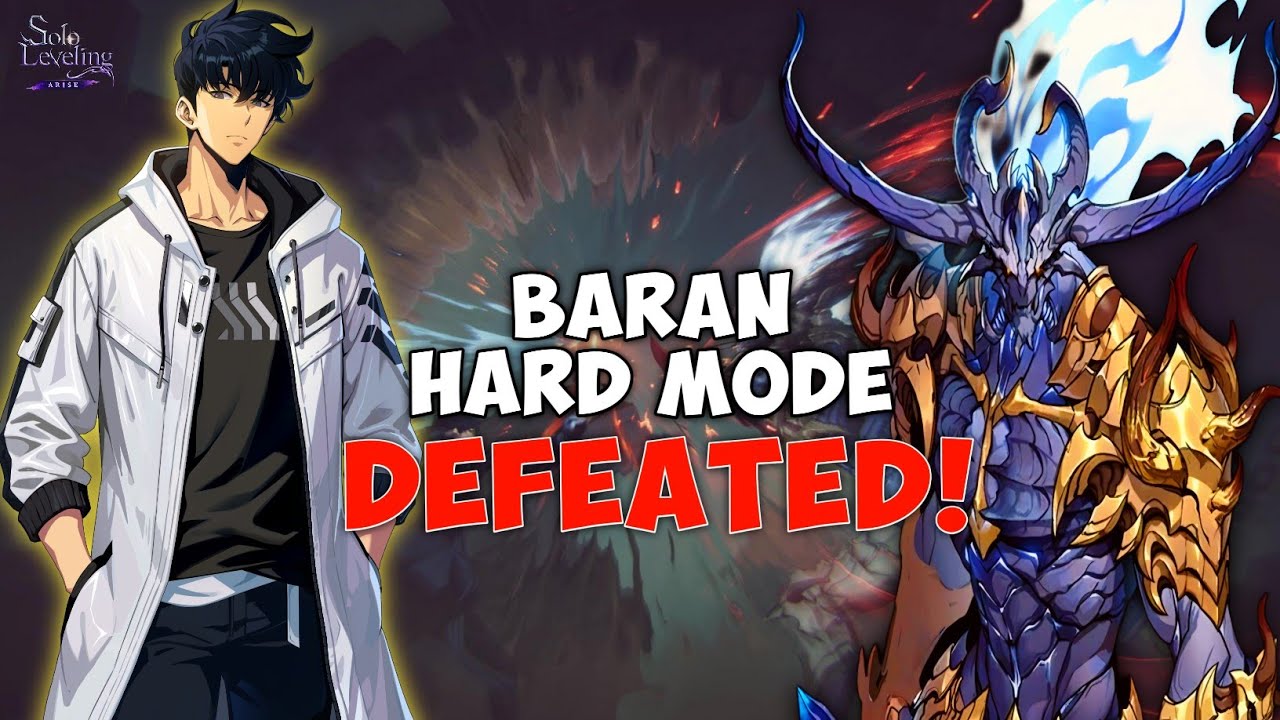 Baran Hard Mode DEFEATED! - Solo Leveling Arise