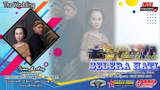 Live CS. SELERA HATI - The Wedding ISNA & ARY - SHAKILA AUDIO - DANI PRO, 08 Mei 2023