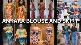 ANKARA LONG SKIRT AND BLOUSE PRINTS PART 2