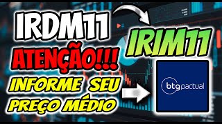 Como informar Preço Médio IRDM11 no Portal do Investidor BTG Pactual | Passo a passo completo!