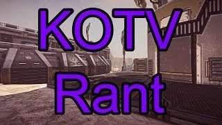Planetside 2 KOTV Rant