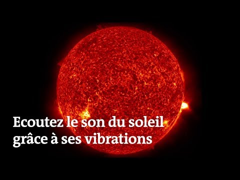 Ecoutez le son du soleil