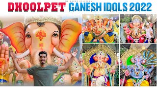 Dhoolpet Ganesh Idols 2022 | #balapurganesh2022 | @MrNanduGolusula